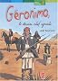 G�ronimo, le dernier chef apache