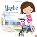 Maybe (A Little Zen for Little Ones)