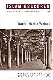 Islam Obscured: The Rhetoric of Anthropological Representation (Contemporary Anthropology of Religion)