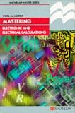 Mastering Electronic and Electrical Calculations (Palgrave Master)