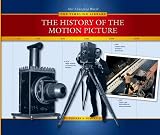 The History Of The Motion Picture