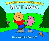 The Adventures of Max and Pinky: Best Buds (Adventures of Max and Pinky)