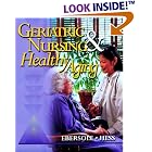 Geriatric Nursing and Healthy Aging by  Priscilla Ebersole and Patricia Hess