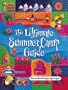The Ultimate Summer Camp Guide