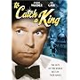 To Catch a King
