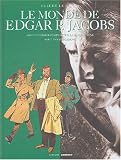 Revue Les Editions du Lombard  / Le Monde d'Edgard P. Jacobs