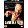 Dans Ma Peau [2002] [DVD]