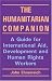 Book The Humanitarian Companion: A Guide for International Aid, Development and Human Rights Workers