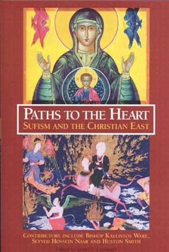 Paths to the Heart: Sufism and the Christian East under Orthodoxy in The Books Store