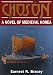 Chosen: A Novel of Medieval Ko...