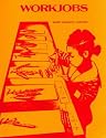 Workjobs: Activity-Centered Learning for Early Childhood Education (Addison-Wesley innovative series)