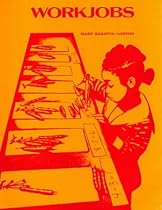 Workjobs: Activity-Centered Learning for Early Childhood Workjobs: Activity-Centered Learning for Early Childhood