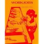 Workjobs: Activity-Centered Learning for Early Childhood Education (Addison-Wesley innovative series)