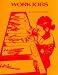 Workjobs: Activity-Centered Learning for Early Childhood Education (Addison-Wesley innovative series)