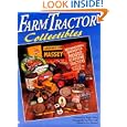 Farm Tractor Collectibles by Nick Cedar, Kurt Aumann, and Lee Klancher