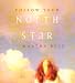 Follow Your North Star
