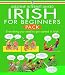 Irish
for
Beginners