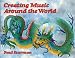 Creating Music Around the World