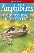 Amphibians of Oregon, Washington, and British Columbia