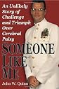 Someone Like Me: An Unlikely Story of Challenge and Triumph Over Cerebral Palsy