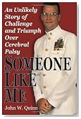 Someone Like Me: An Unlikely Story of Challenge and Triumph Over Cerebral Palsy