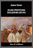 Dame peinture toujours jeune (French Edition)