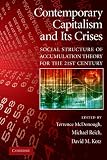 Contemporary capitalism and its crises : social structure of accumulation theory for the 21st century