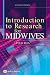 An
Introduction
to
Research
for
Midwives