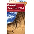 Frommer's Australia 2004 (Frommer's Complete)'