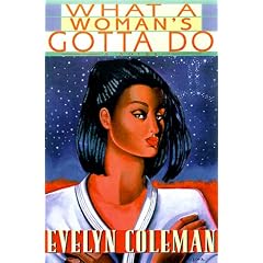 What a Woman's Gotta Do: A Novel of Suspense