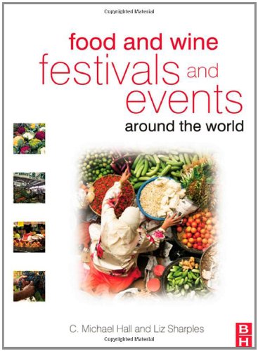 Food and Wine Festivals and Events Around the World