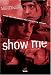 Show Me