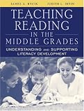 Teaching Reading In The Middle Grades: Understanding And Supporting Literacy Development, Mylabschool