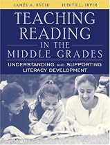 Teaching Reading in the Middle Grades: Understanding and Supporting Literacy Development, MyLabSchool Edition