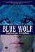 Blue Wolf (Julie Andrews Collection)