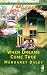 Books : When Dreams Come True (The Ladies of Sweetwater Lake, Book 4) (Love Inspired #339)