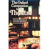 the oxford companion to the theatre