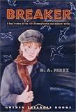 Breaker (Pitt Golden Triangle Books)