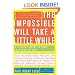 The Impossible Will Take a Little While: A Citizen's Guide to Hope in a Time of Fear