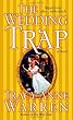The Wedding Trap