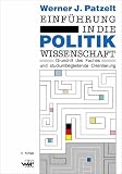Produkt-Bild: Einf&uuml;hrung in die Politikwissenschaft: Grundriss des Faches und studiumbegleitende Orientierung