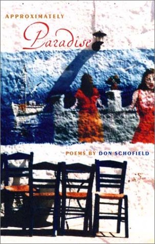 Approximately Paradise (Contemporary Poetry Series)