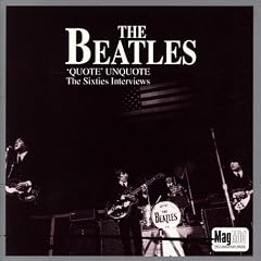 Quote Unquote - The Sixties Interviews