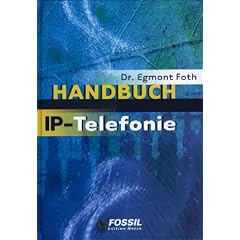 IP-Telefonie. Handbuch.