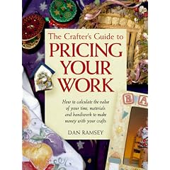 The Crafter's Guide to Pricing Your Work