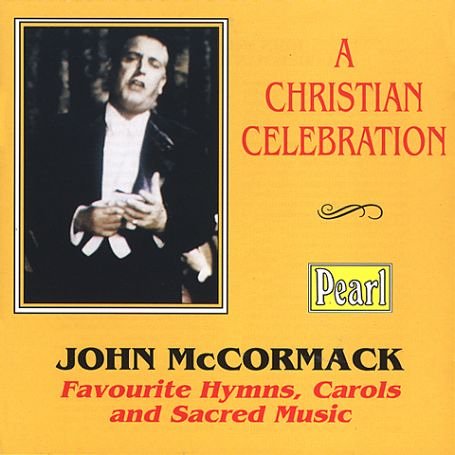 CD-Charts  Search : A Christian Celebration - John McCormack
