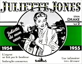 Juliette Jones - 2 : 1954-1955
