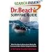 Dr. Beach's Survival Guide: What You Need to Know About Sharks, Rip Currents, and More Before Going in the Water