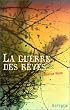 La Guerre des r�ves