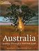 Australia: Journey Through A Timeless Land